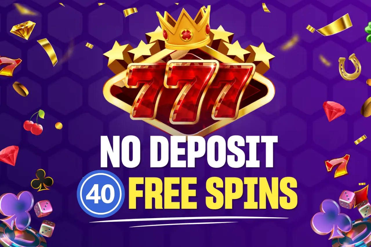 Best 40 Free Spins No Deposit Bonus in 2026