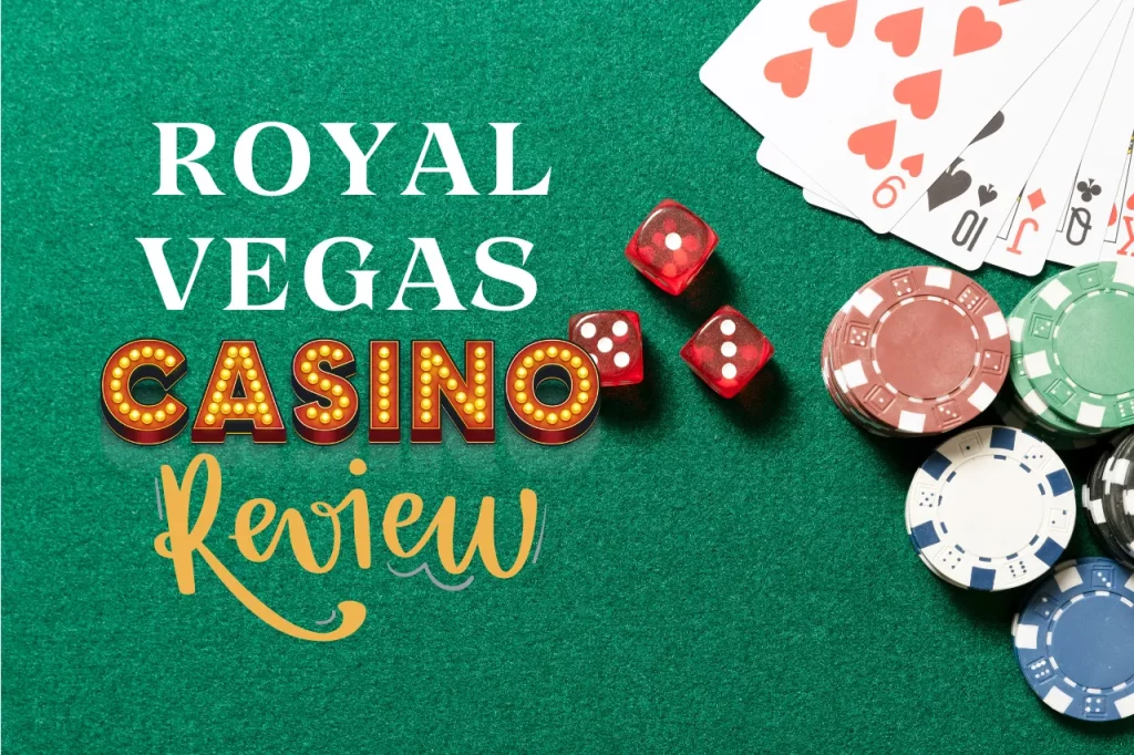 Royal Vegas Casino Review