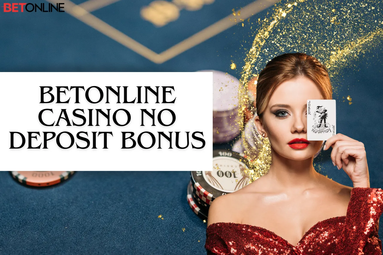 BetOnline Casino No Deposit Bonus: How to Claim BetOnline’s Updated 2026 Bonuses
