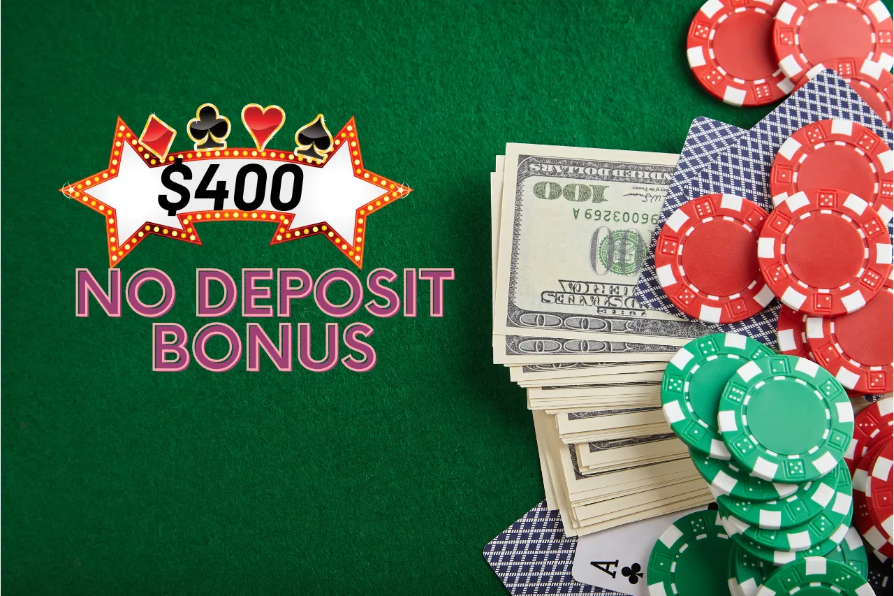 Best $400 No Deposit Bonus: Free Codes 2026